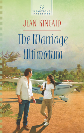 Title details for The Marriage Ultimatum by Jean Kincaid - Available